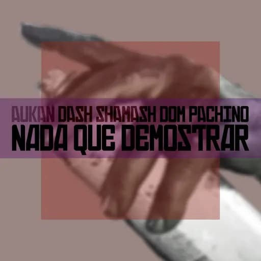 Nada Que Demostar