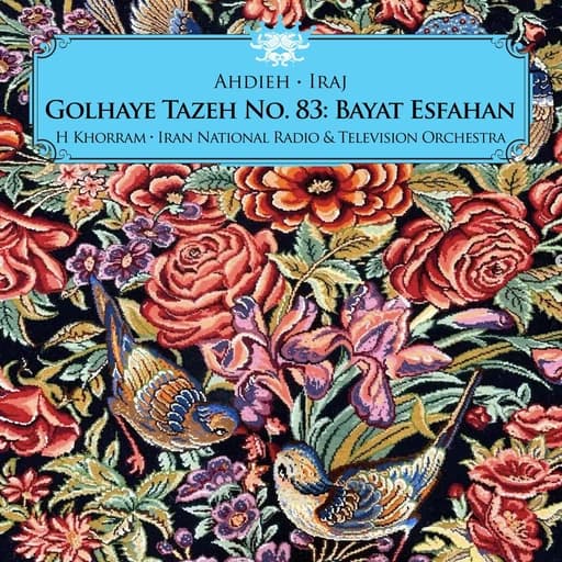 Sazo Avaz Bayat Esfahan, Bayat Raje': Tahrir