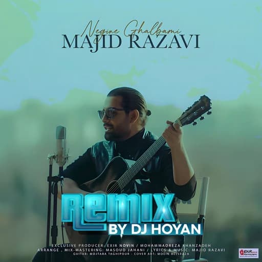 Negine Ghalbami (Remix)
