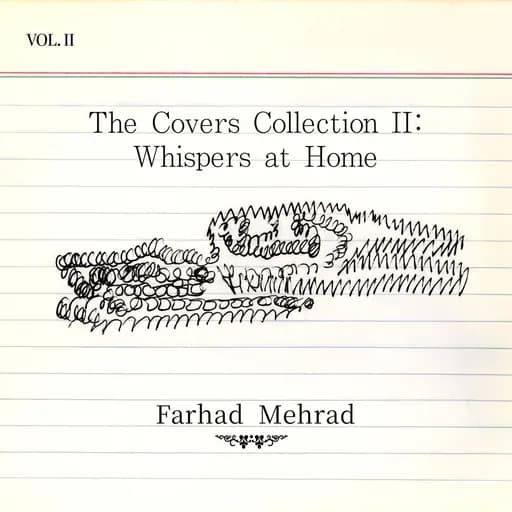The Covers Collection II: Whispers at Home
