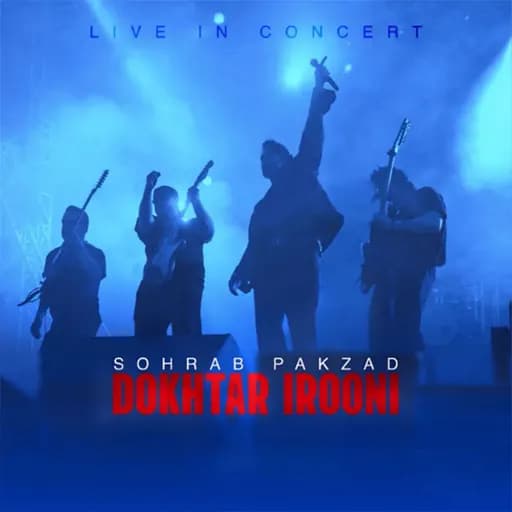 Dokhtar Irooni (LIVE)