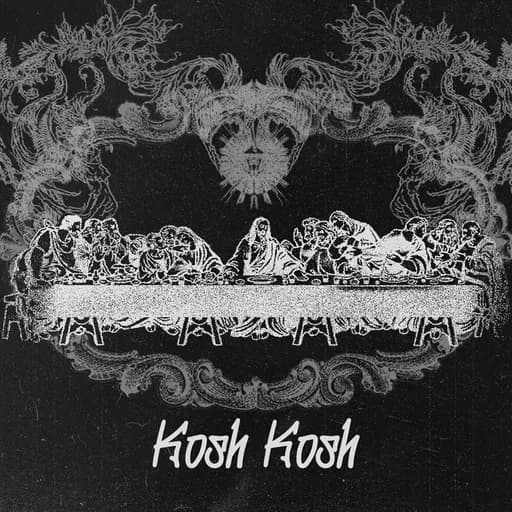 KOSH KOSH