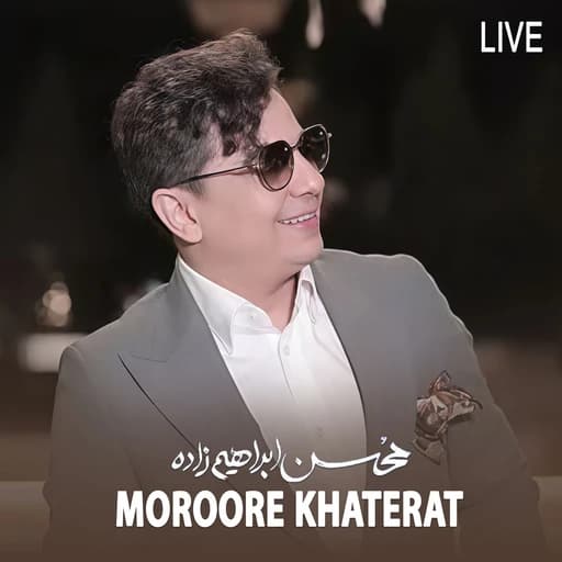 Moroore Khaterat (Live)