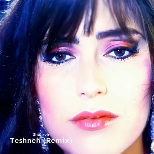 Teshneh (Remix)