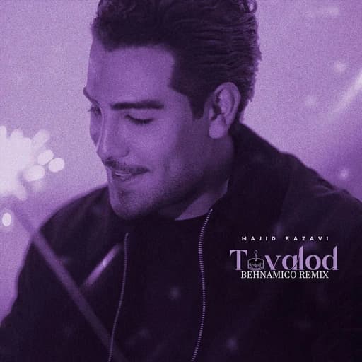 Tavalod (Remix)