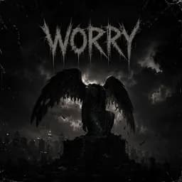 worry (ultra slowed)