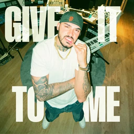 Give It to Me
