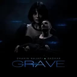 Grave (feat. Saghar)