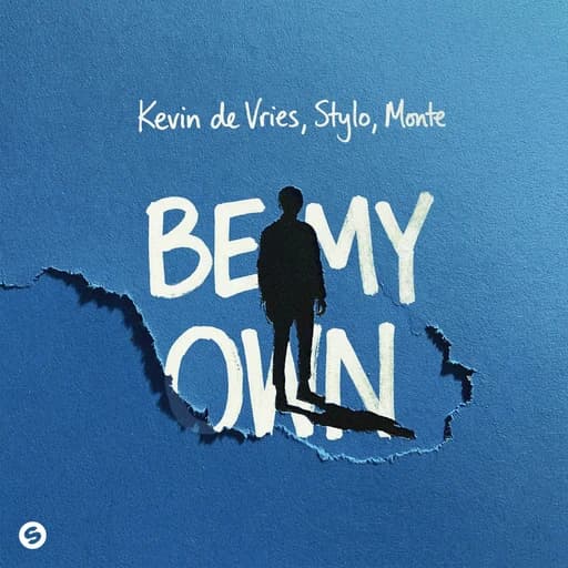 Be My Own