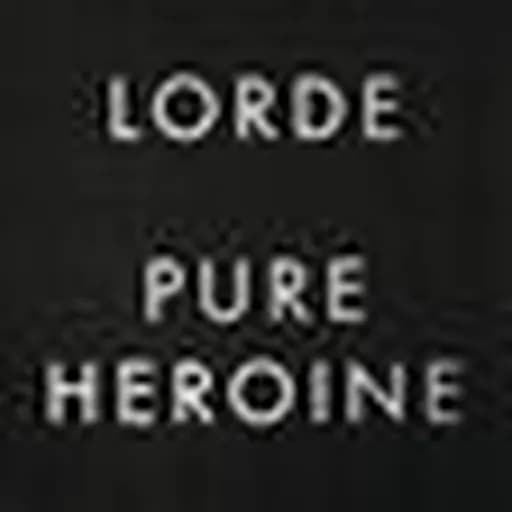 Pure Heroine