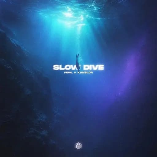 Slow Dive