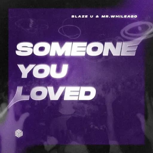 Someone You Loved